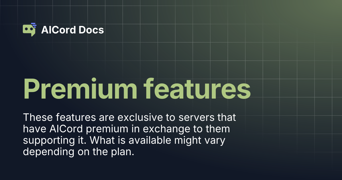 Premium features | AICord Docs