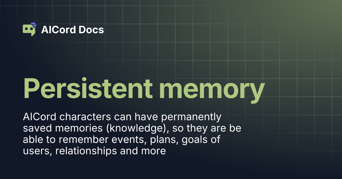 Persistent memory | AICord Docs